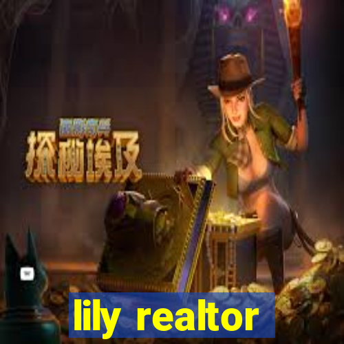 lily realtor